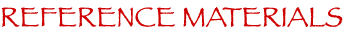 REFERENCE MATERIALS