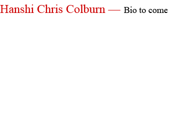 Hanshi Chris Colburn — Bio to come